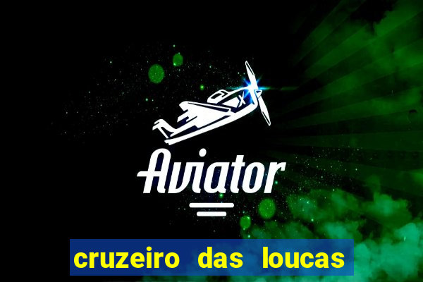 cruzeiro das loucas torrent magnet
